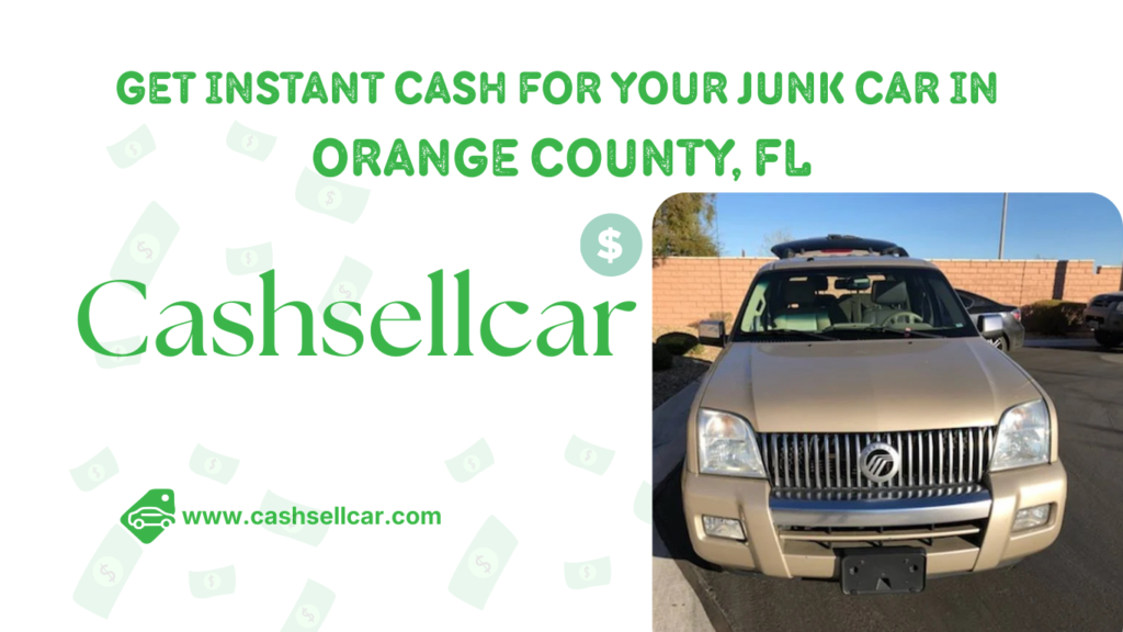 cash for junk cars orange county, FL